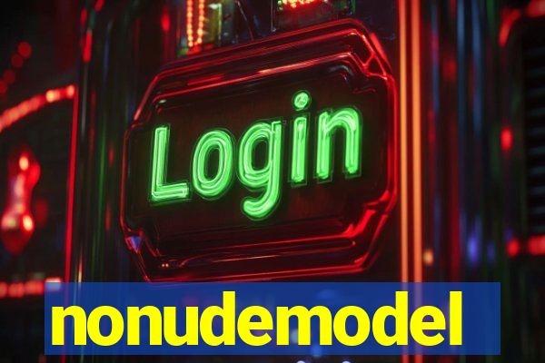 nonudemodel