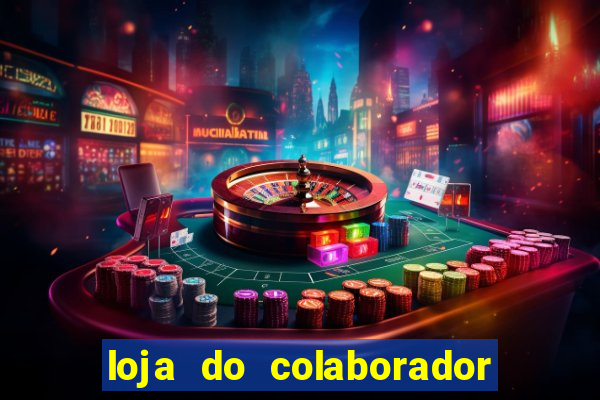 loja do colaborador casas bahia