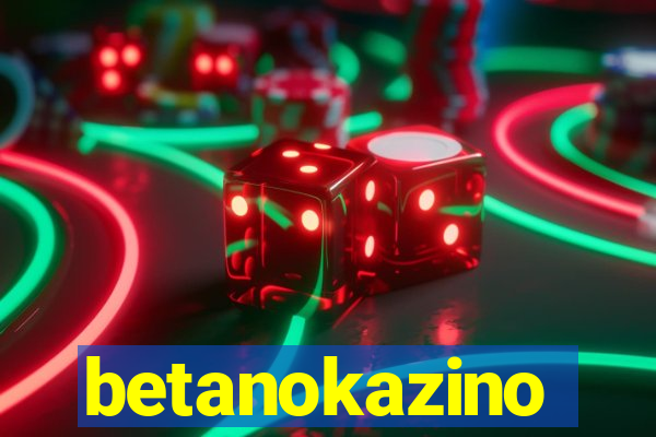 betanokazino