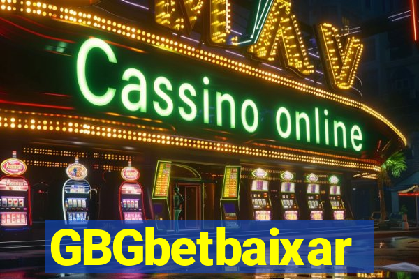 GBGbetbaixar