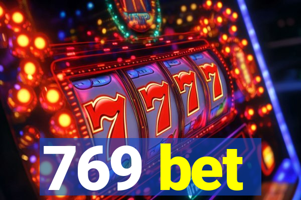769 bet
