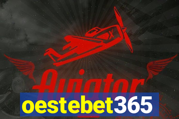oestebet365