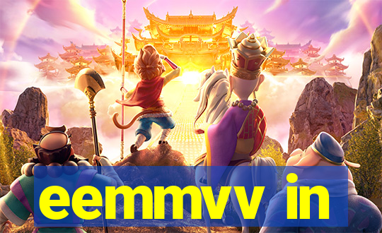 eemmvv in