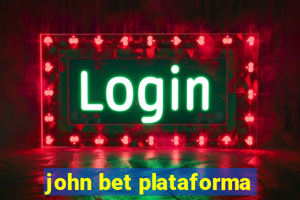john bet plataforma
