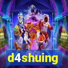 d4shuing