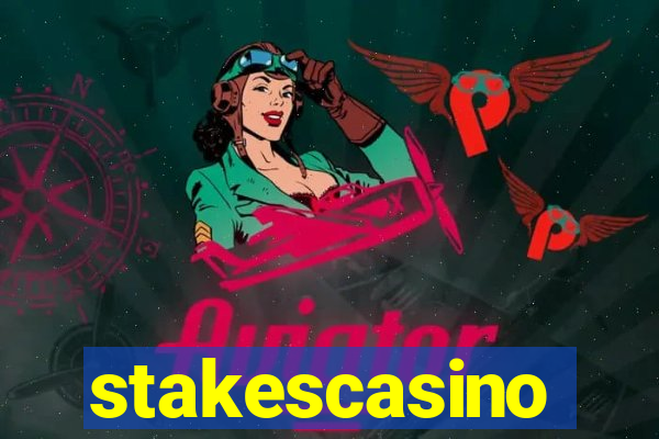 stakescasino
