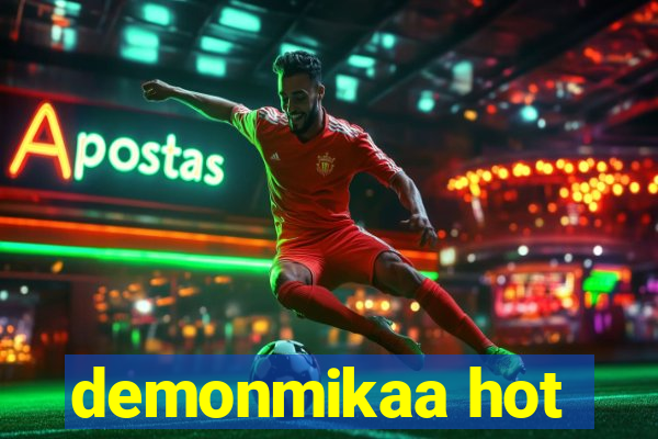 demonmikaa hot