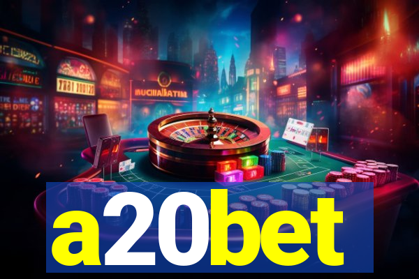 a20bet
