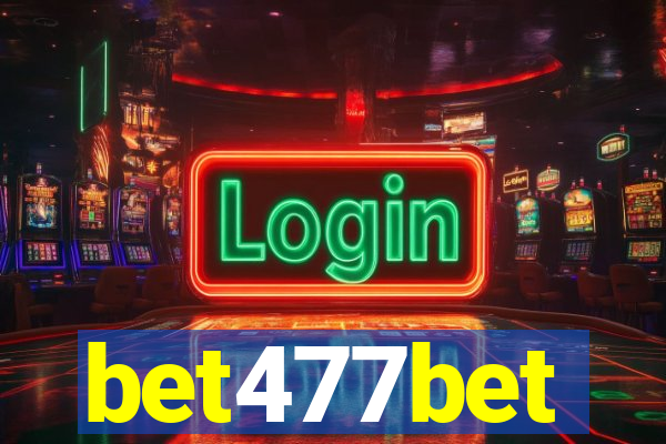 bet477bet