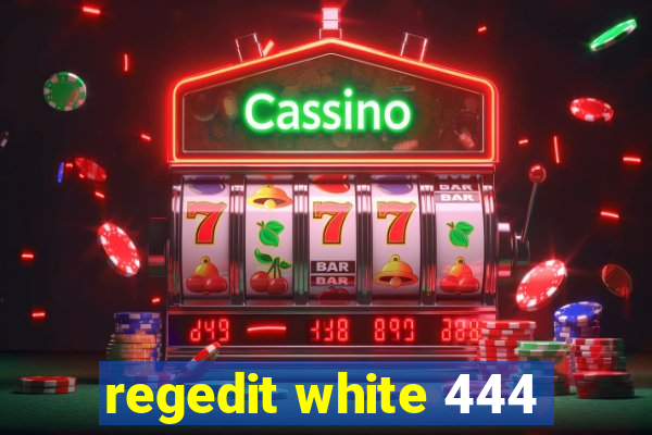 regedit white 444
