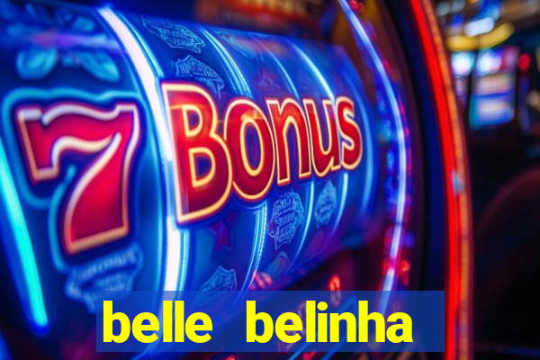 belle belinha vazados gratis