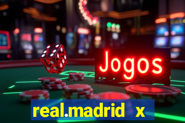 real.madrid x athletic bilbao