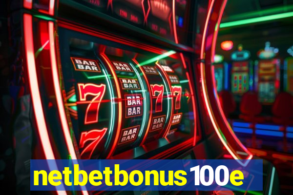 netbetbonus100e
