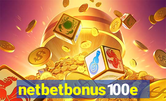 netbetbonus100e