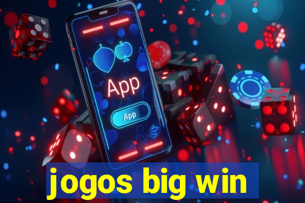 jogos big win