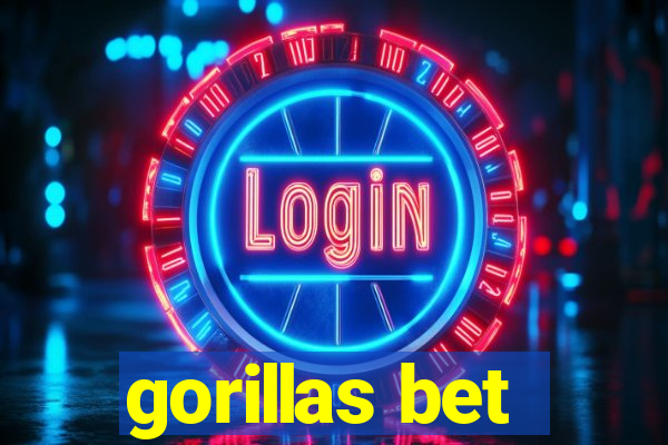 gorillas bet