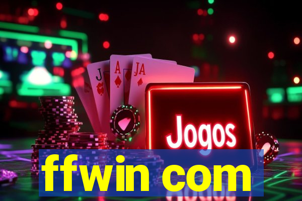 ffwin com