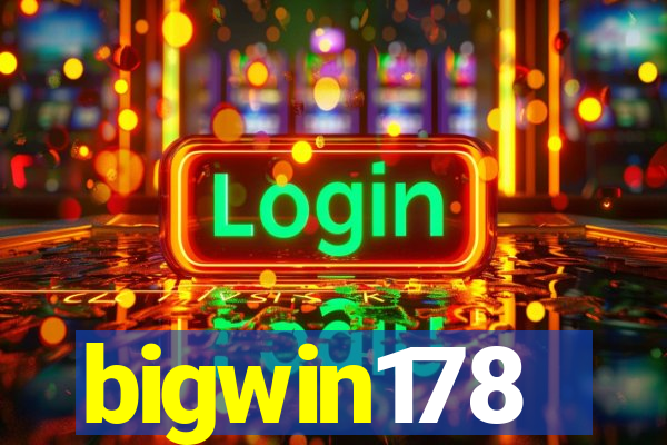 bigwin178