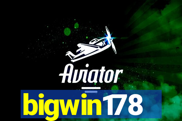 bigwin178