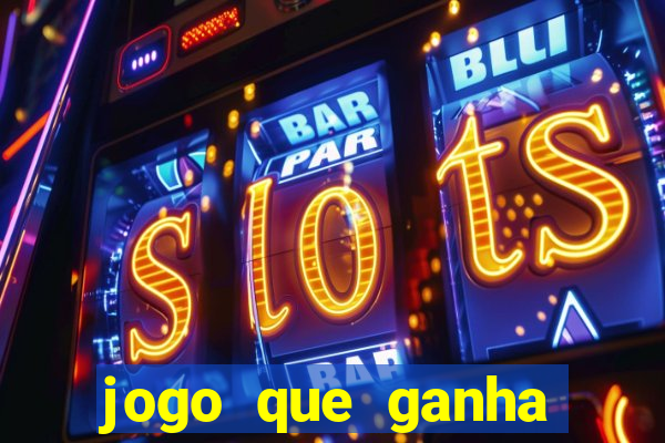 jogo que ganha dinheiro de verdade sem precisar depositar