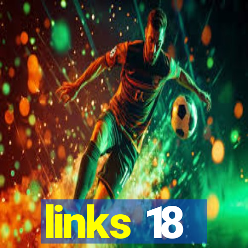 links 18