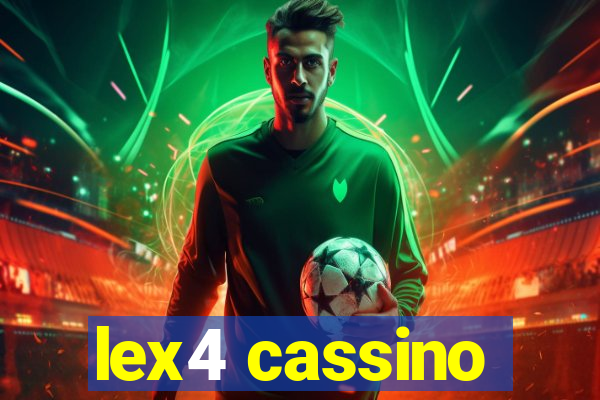 lex4 cassino