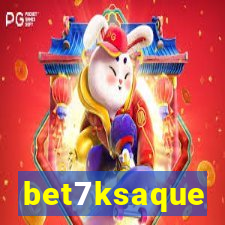 bet7ksaque