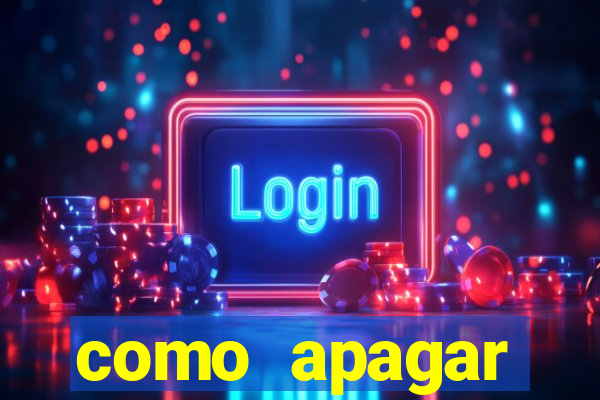 como apagar historico da bet365
