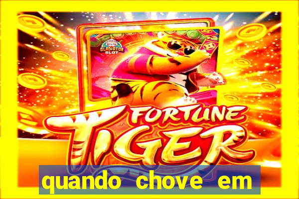 quando chove em porto seguro
