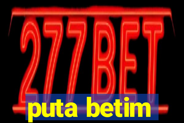 puta betim