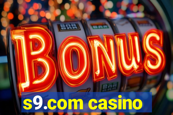s9.com casino
