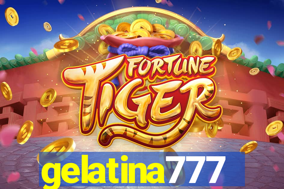 gelatina777