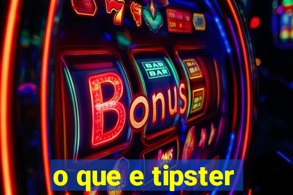 o que e tipster