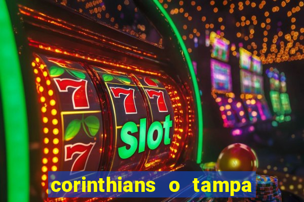 corinthians o tampa da bola