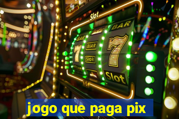 jogo que paga pix