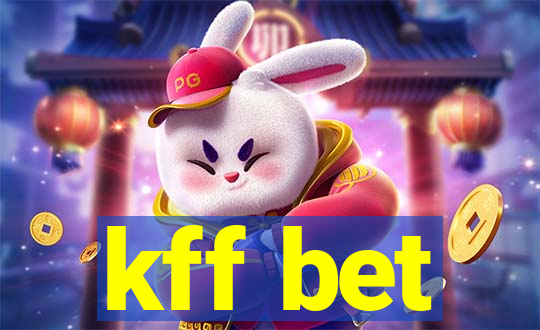 kff bet