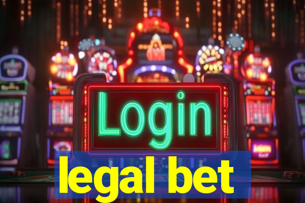 legal bet