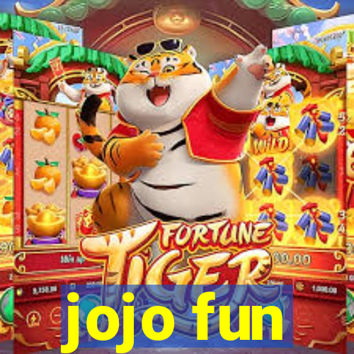 jojo fun