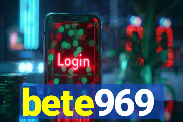 bete969