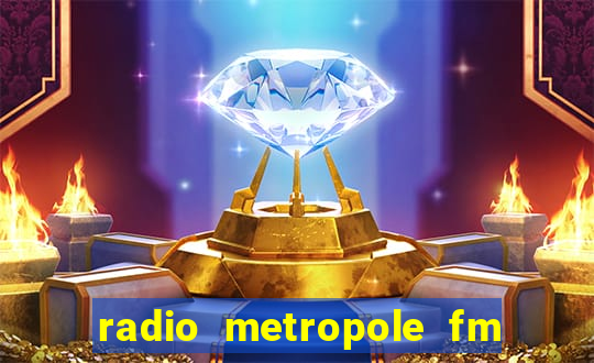 radio metropole fm salvador bahia
