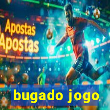 bugado jogo