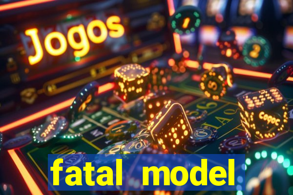 fatal model cruzeiro do sul acre