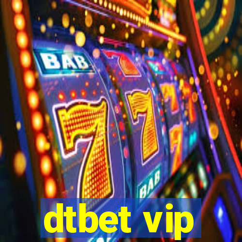 dtbet vip