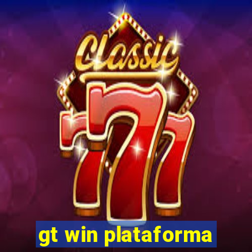 gt win plataforma