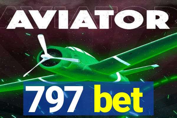 797 bet