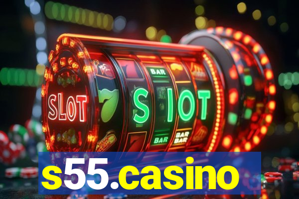 s55.casino