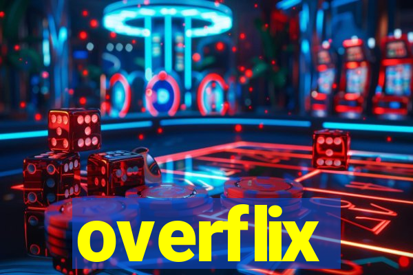 overflix