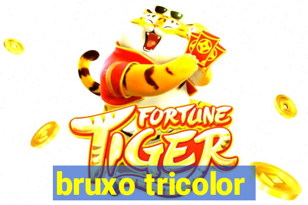 bruxo tricolor