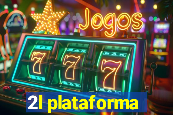 2l plataforma
