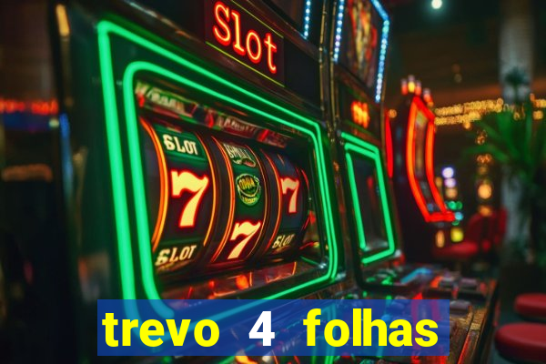 trevo 4 folhas significado espiritual